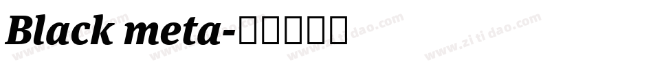 Black meta字体转换